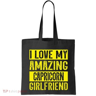 I love my amazing Capricorn girlfriend astrology Funny Bag