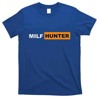 I Love Milf S MilfS Hot Mom Hunter Lover T-Shirt
