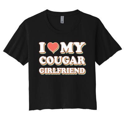 I Loved My Cougar Girlfriend Vintage I Heart My Cougar GF Women's Crop Top Tee