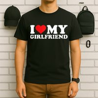 I Love My Girlfriend Tshirt Funny Valentine Red Heart Love T-Shirt