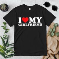 I Love My Girlfriend Tshirt Funny Valentine Red Heart Love Premium T-Shirt