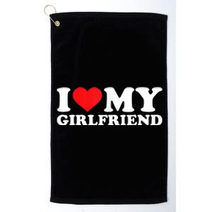 I Love My Girlfriend Tshirt Funny Valentine Red Heart Love Platinum Collection Golf Towel