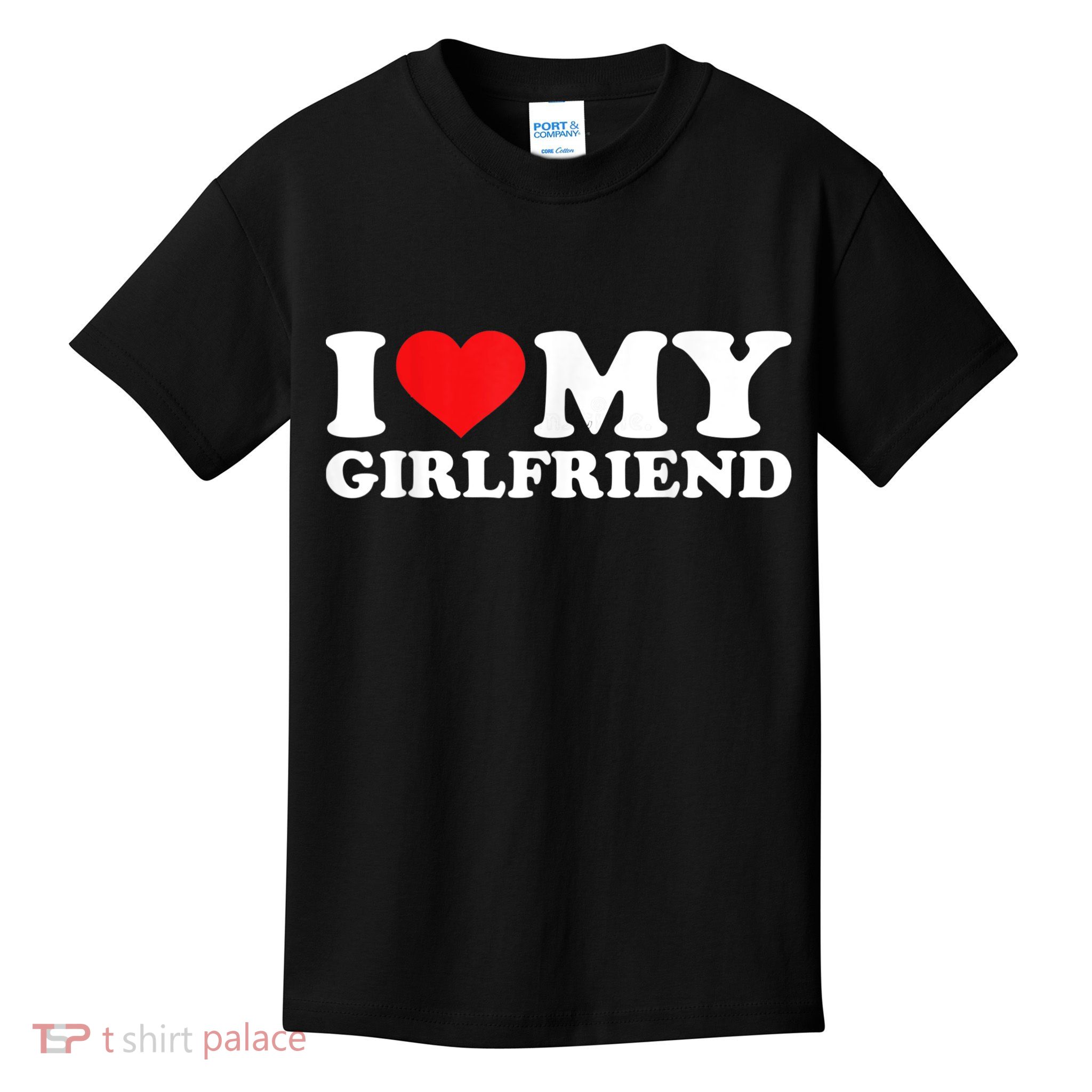 I Love My Girlfriend Tshirt Funny Valentine Red Heart Love Kids T-Shirt