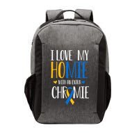 I Love My Homie With An Extra Chromie Down Syndrome T21 Vector Backpack