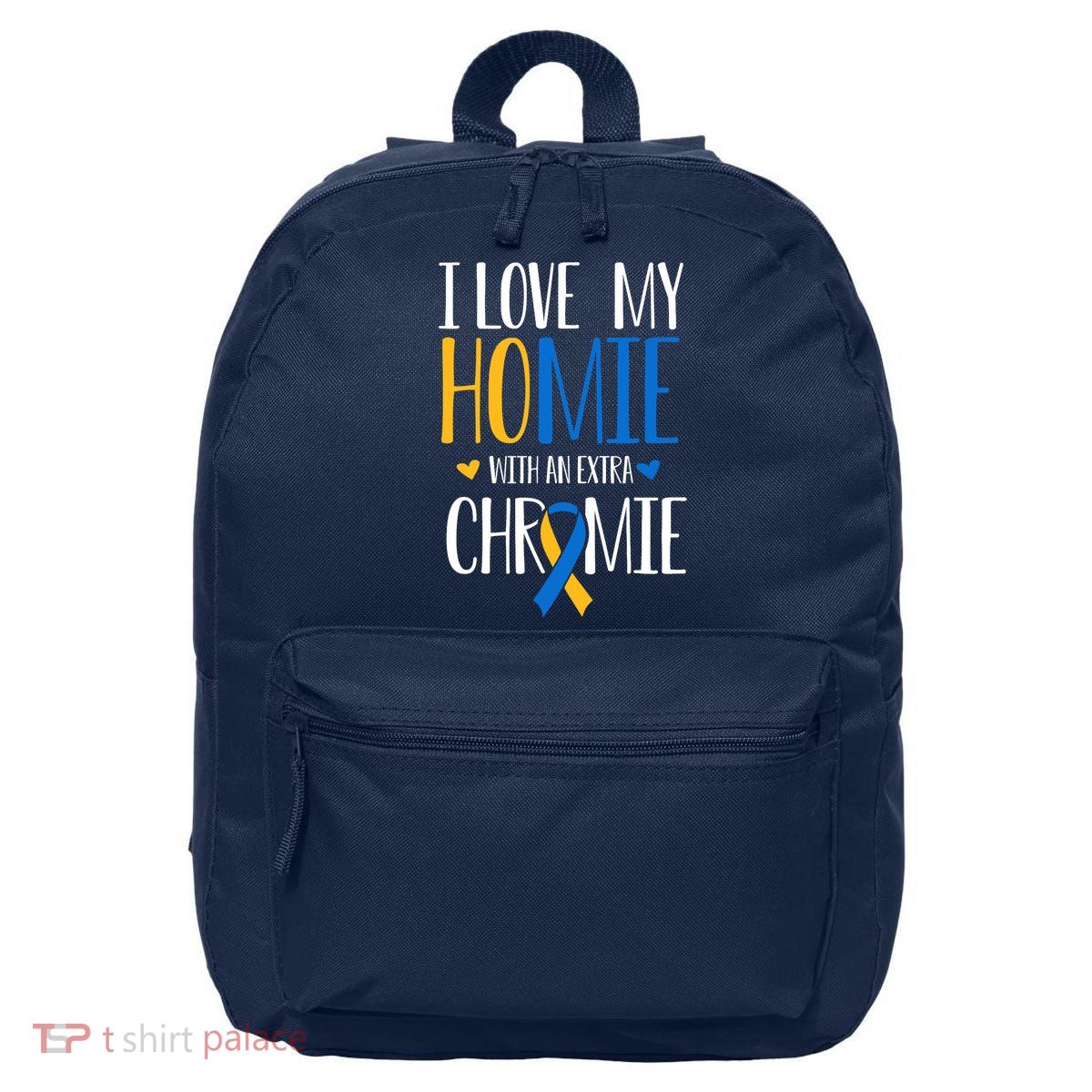 I Love My Homie With An Extra Chromie Down Syndrome T21 16 in Basic Backpack
