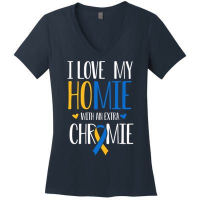I Love My Homie With An Extra Chromie Down Syndrome T21 Women's V-Neck T-Shirt