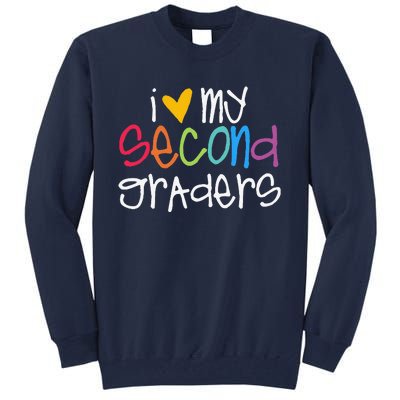 I Love My Second Graders Heart First Day Of School Teacher Tall Sweatshirt