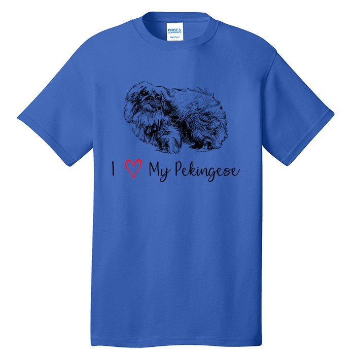 I Love My Pekingese Gift For Pekingese Mama Gift Tall T-Shirt