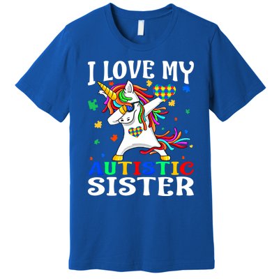 I Love My Autistic Sister Autism Awareness Day Unicorn Funny Gift Premium T-Shirt