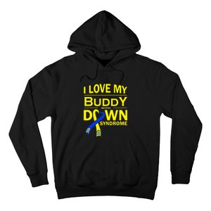 I Love My Buddy With Down Syndrome Gift Family Matching Hoodie