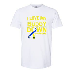 I Love My Buddy With Down Syndrome Gift Family Matching Softstyle CVC T-Shirt