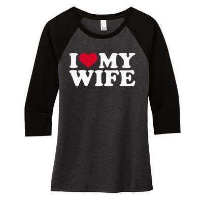 I Love My Wife Funny Valentine Day Women's Tri-Blend 3/4-Sleeve Raglan Shirt