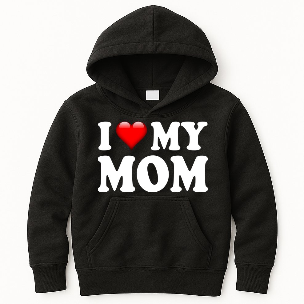 I Love My Mom Kids Hoodie