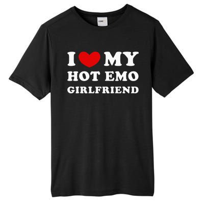 I Love My Hot Emo Girlfriend Tall Fusion ChromaSoft Performance T-Shirt