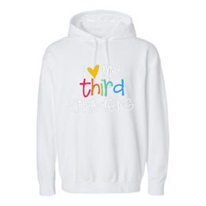 I Love My Third Graders Heart First Day Of School Teacher Garment-Dyed Fleece Hoodie