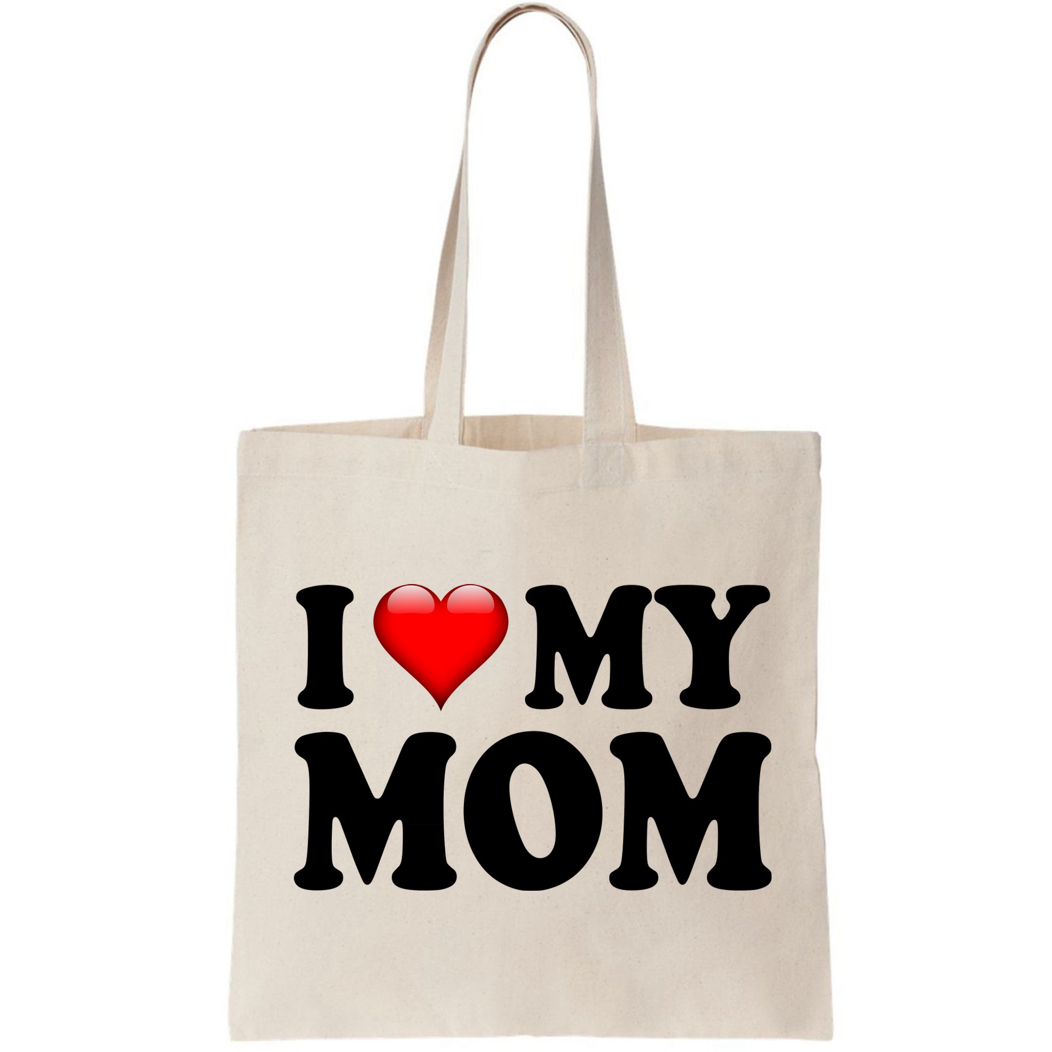I Love My Mom Bag