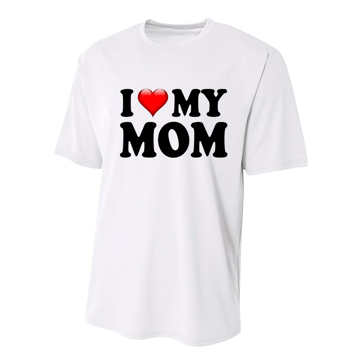 I Love My Mom Youth Performance Sprint T-Shirt