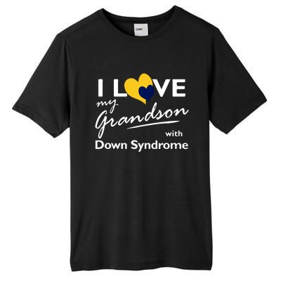 I Love My Grandson With Down Syndrome Gift Family Matching Tall Fusion ChromaSoft Performance T-Shirt