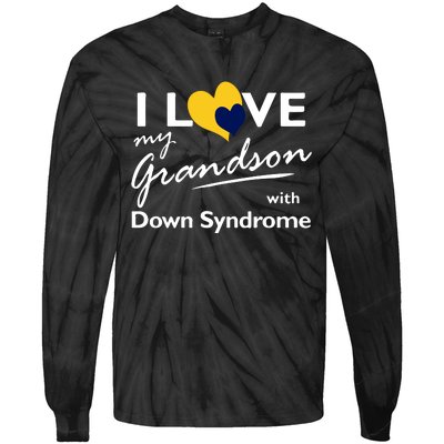 I Love My Grandson With Down Syndrome Gift Family Matching Tie-Dye Long Sleeve Shirt