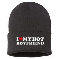 I Love My Hot Boyfriend I Heart My Hot Boyfriend Bf Gift Sustainable Knit Beanie