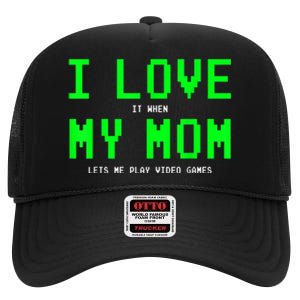 I Love My Mom Shirt Gamer Gifts For N Boys Video Games High Crown Mesh Back Trucker Hat