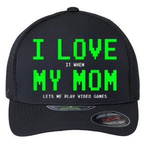 I Love My Mom Shirt Gamer Gifts For N Boys Video Games Flexfit Unipanel Trucker Cap