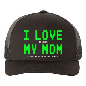 I Love My Mom Shirt Gamer Gifts For N Boys Video Games Yupoong Adult 5-Panel Trucker Hat