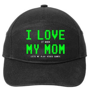 I Love My Mom Shirt Gamer Gifts For N Boys Video Games 7-Panel Snapback Hat