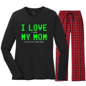 I Love My Mom Shirt Gamer Gifts For N Boys Video Games Women's Long Sleeve Flannel Pajama Set 