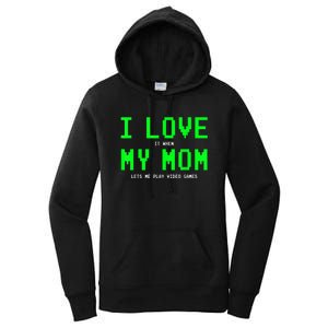 I Love My Mom Shirt Gamer Gifts For N Boys Video Games Women's Pullover Hoodie