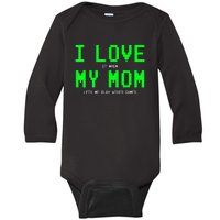 I Love My Mom Shirt Gamer Gifts For N Boys Video Games Baby Long Sleeve Bodysuit