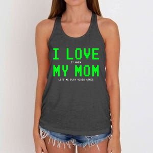 I Love My Mom Shirt Gamer Gifts For N Boys Video Games Women's Knotted Racerback Tank