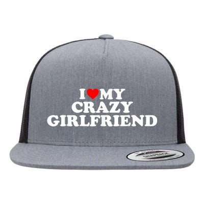 I Love My Crazy Girlfriend GF Red Heart Flat Bill Trucker Hat