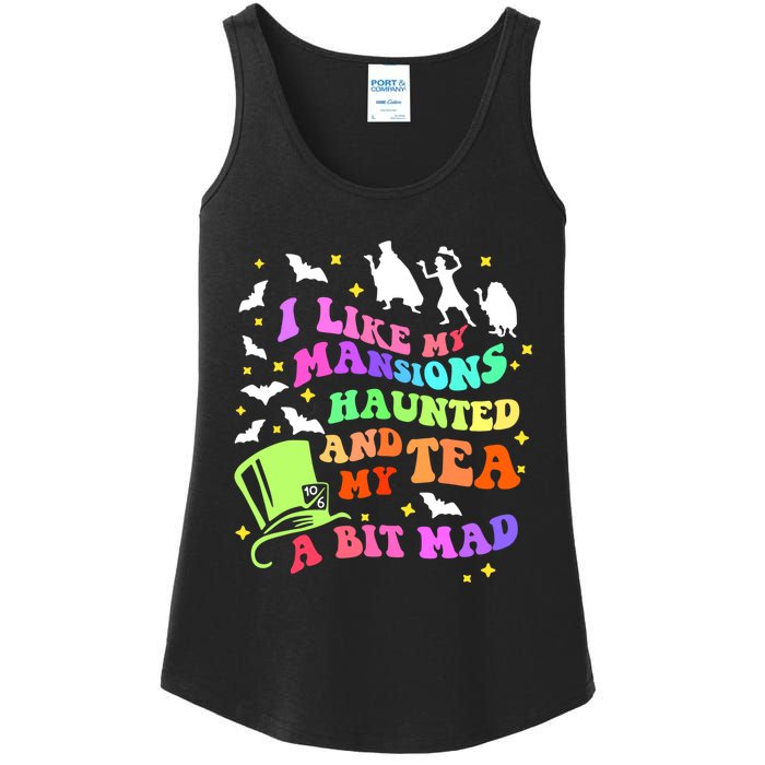 I Like My Mansions Haunted And My Tea A Bit Mad Halloween Ladies Essential Tank