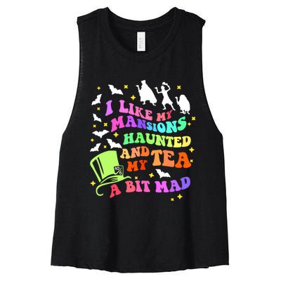 I Like My Mansions Haunted And My Tea A Bit Mad Halloween Women's Racerback Cropped Tank