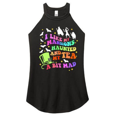 I Like My Mansions Haunted And My Tea A Bit Mad Halloween Women’s Perfect Tri Rocker Tank