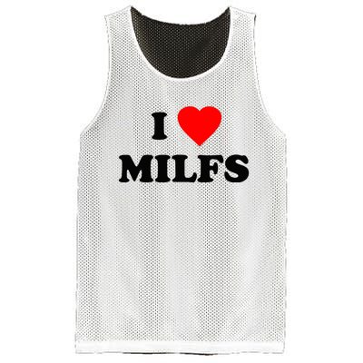 I Love MILFs TShirt Mesh Reversible Basketball Jersey Tank