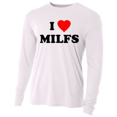 I Love MILFs TShirt Cooling Performance Long Sleeve Crew