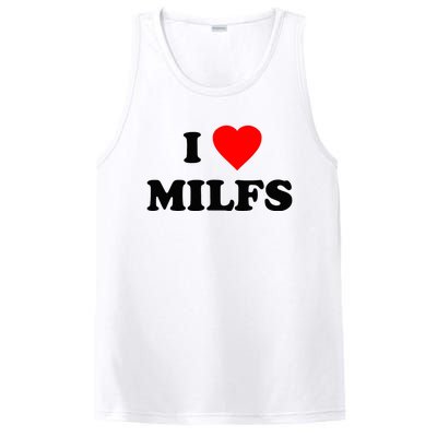 I Love MILFs TShirt PosiCharge Competitor Tank