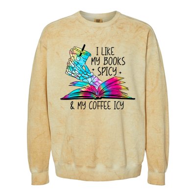 I Like My Books Spicy And My Coffee Icy Skeleton Hand Book Lover Colorblast Crewneck Sweatshirt