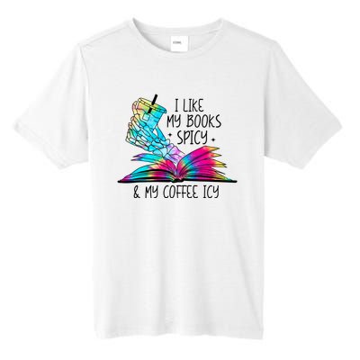 I Like My Books Spicy And My Coffee Icy Skeleton Hand Book Lover Tall Fusion ChromaSoft Performance T-Shirt