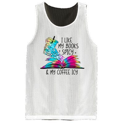 I Like My Books Spicy And My Coffee Icy Skeleton Hand Book Lover Mesh Reversible Basketball Jersey Tank