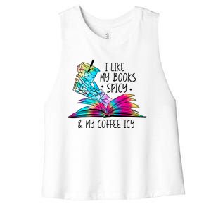 I Like My Books Spicy And My Coffee Icy Skeleton Hand Book Lover Women's Racerback Cropped Tank