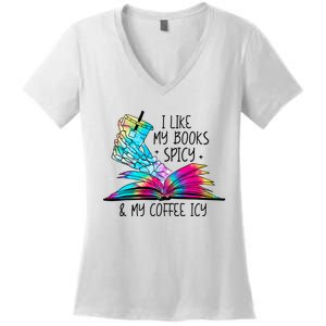 I Like My Books Spicy And My Coffee Icy Skeleton Hand Book Lover Women's V-Neck T-Shirt