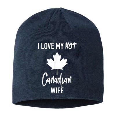 I Love My Hot Canadian Wife Husband Gift Sustainable Beanie