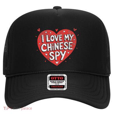 I Love My Chinese Spy High Crown Mesh Back Trucker Hat