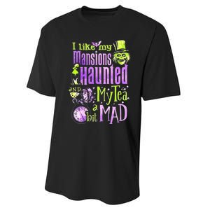 I Like My Mansions Haunted And My Tea A Bit Mad Halloween Performance Sprint T-Shirt