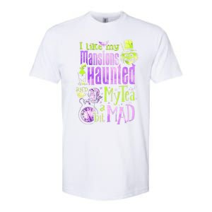 I Like My Mansions Haunted And My Tea A Bit Mad Halloween Softstyle CVC T-Shirt