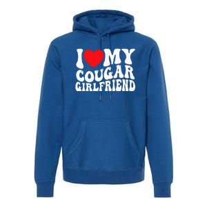 I Love My Cougar Girlfriend Groovy Retro Premium Hoodie