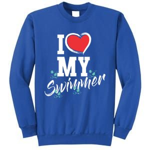 I Love My Swimmer Swim Team Mother Mama Funny Swimming Gift Sweatshirt